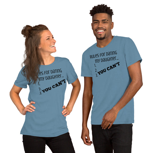 Rules for Dating my Daughter T-shirt